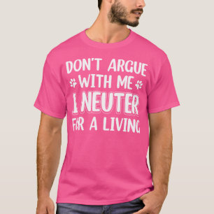 Funny Veterinary Art Men Frauen Tierärztliche Assi T-Shirt