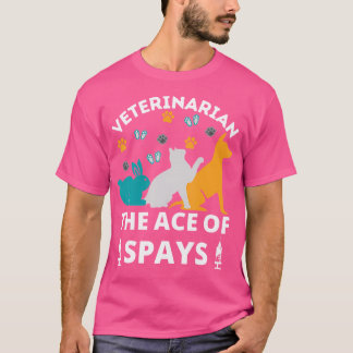 Funny Veterinary Quotes for Veterinary Spaß Ani T-Shirt
