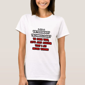 Funny Veterinary Tech T - Shirt