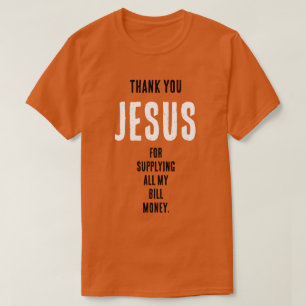 Funny "Vielen Dank JESUS für...mein Wechselgeld" T-Shirt
