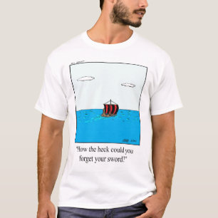 Funny Viking T - Shirt
