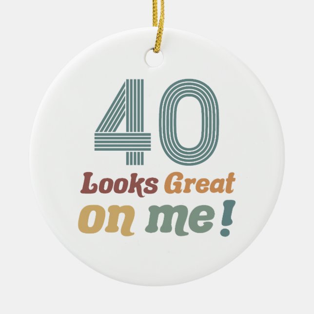 Funny Vintag 40. Geburtstag Keramik Ornament (Vorne)