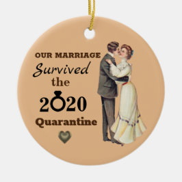 Funny Vintag Couple Marriage 2020 Quarantine Keramik Ornament