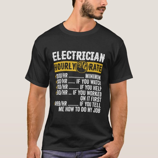 Funny Vintag Electrician Apparel Stundenrate Männe T-Shirt (Vorderseite)