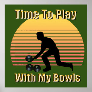 Funny Vintag Lawls Bowls Play Time, Poster