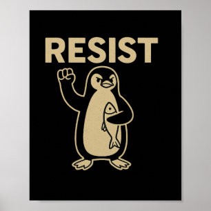 Funny Vintag Resist Penguin Activism Graphic Desi Poster