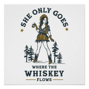 Funny Vintag Western Cowgirl Whiskey Lover Poster