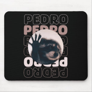 Funny Viral Pedro Dancing Raccoon Meme Pedro Mousepad