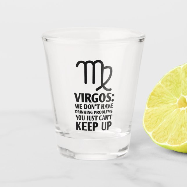 Funny Virgo Zodiac Anzeichen Trinken Horoskop Schnapsglas (Vorderseite)