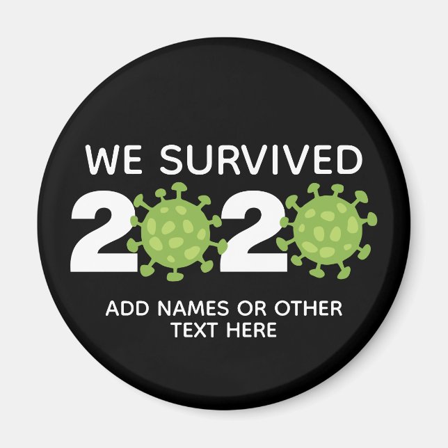Funny Virus - Wir haben 2020 mit einem Foto überle Magnet (Vorne)