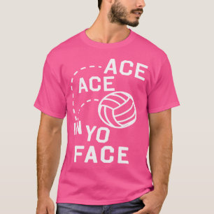 Funny Volleyball für ns Ace Face T-Shirt
