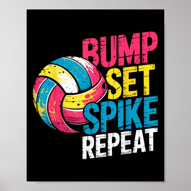 Funny Volleyball Joke Bump Set Spike Repeat Player Poster (Vorne)