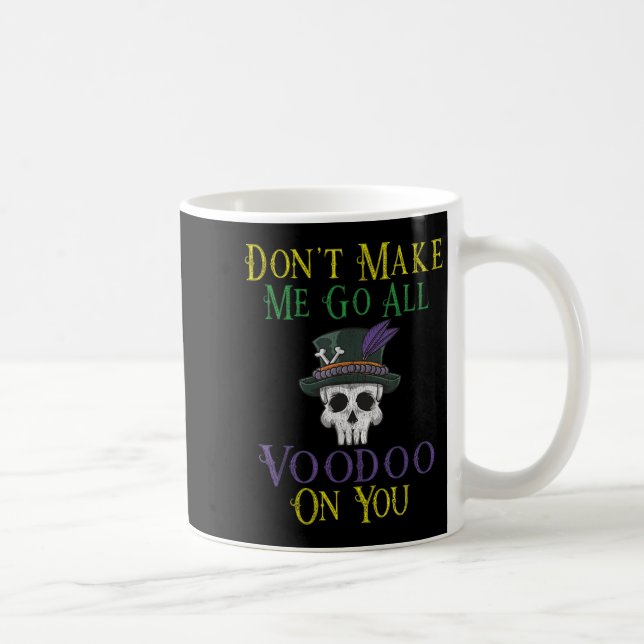 Funny Voodoo Quote - Witch Doctor Skull Mardi Gras Kaffeetasse (Rechts)