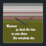 Funny Wall Clock Quadratische Wanduhr<br><div class="desc">Funny Wall Clock</div>