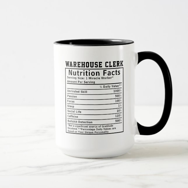 Funny Warehouse Clerk Nutrition Facts Boss Gift Tasse (Rechts)