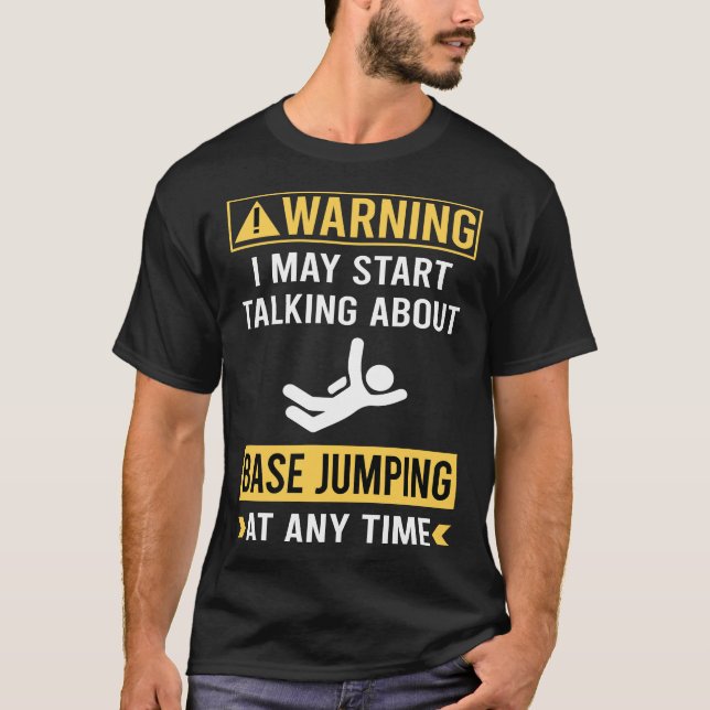 Funny Warning Base Jumping T-Shirt (Vorderseite)