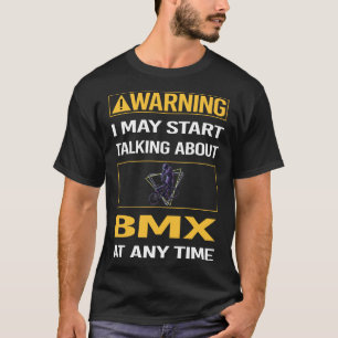 Funny Warning BMX T-Shirt