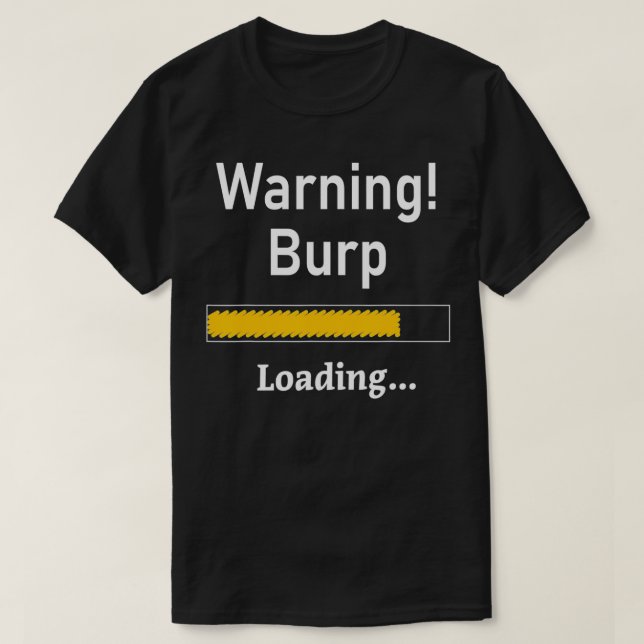 Funny Warning Burning Loading Sarcastic Men Teens  T-Shirt (Design vorne)