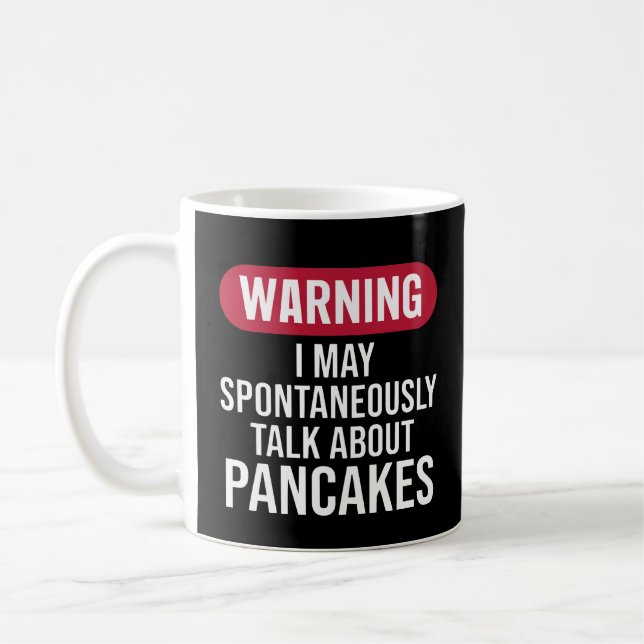 Funny Warning I May Spontaneously Talk About Kaffeetasse (Links)
