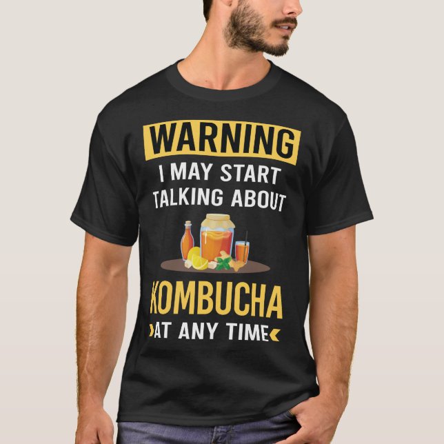 Funny Warning Kombucha Booch T-Shirt (Vorderseite)