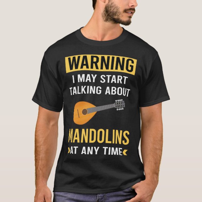 Funny Warning Mandolin T-Shirt (Vorderseite)