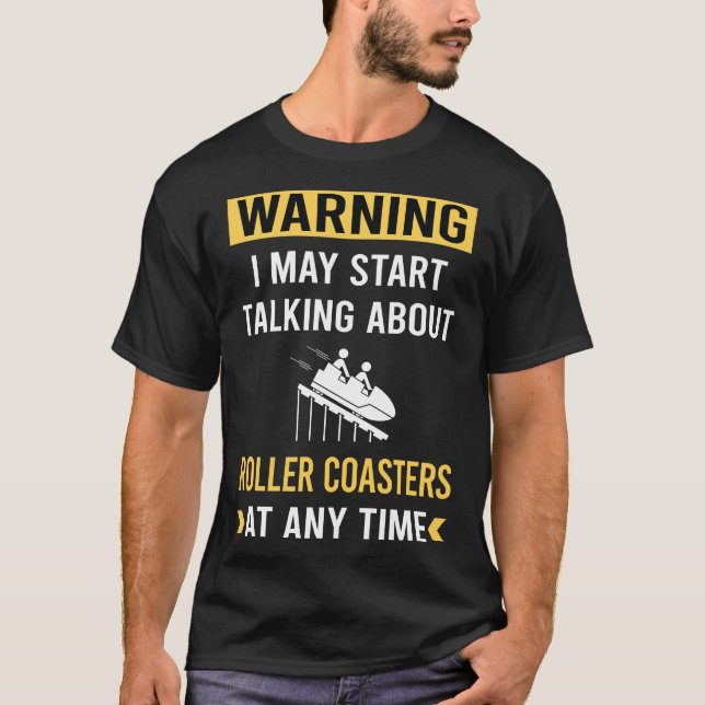 Funny Warning Roller Untersetzer Rollercoaster T-Shirt (Vorderseite)