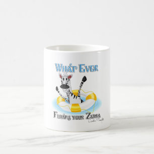 Funny Was auch immer deinen Zebra schweben lässt Tasse