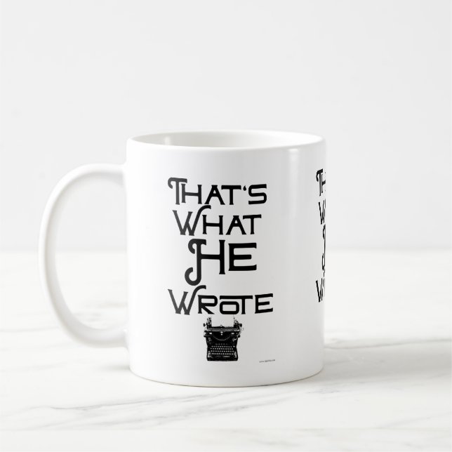Funny, was er geschrieben Autor Slogan Kaffeetasse (Links)