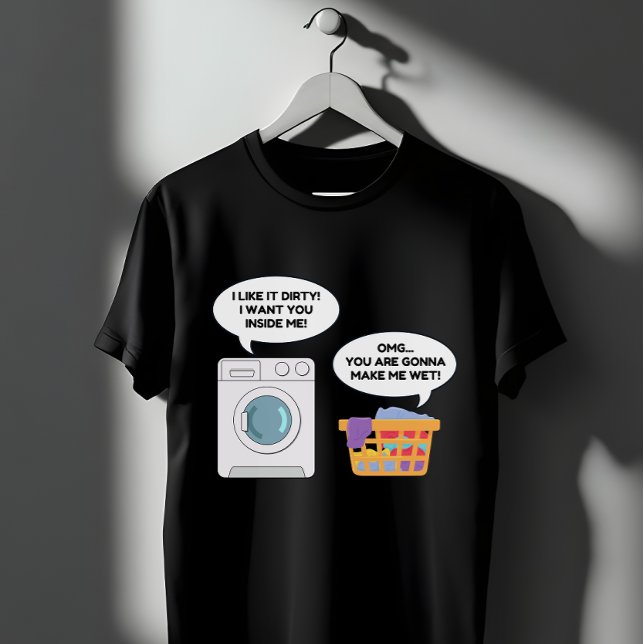 Funny Wäsche Spaß Waschmaschine Dirty Joke T-Shirt (Von Creator hochgeladen)