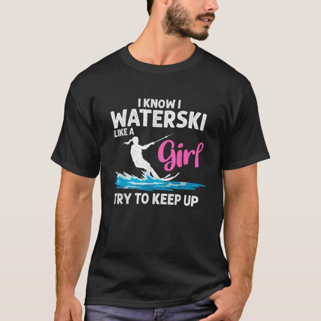Funny Water Ski Designs für Frauen Mädchen Wassers T-Shirt (Vorderseite)