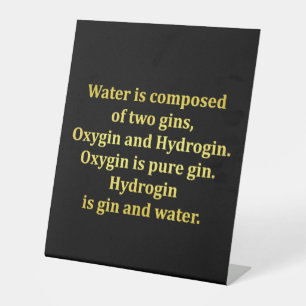 Funny Water und Gin Joke Sockelschild