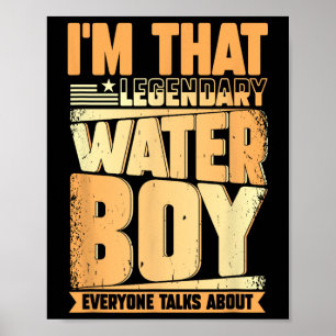 Funny Waterboy Football Team Manager Hydration Spe Poster