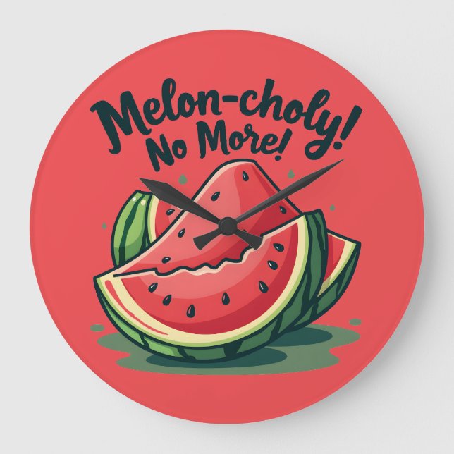 Funny Watermelon Pun "Melon-choly No more" Große Wanduhr (Vorderseite)