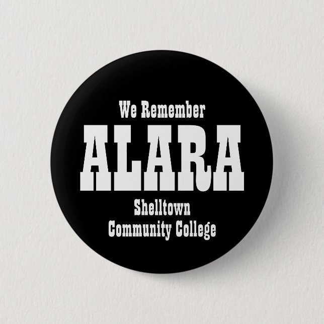 Funny We Remember ALARA Button (Vorderseite)