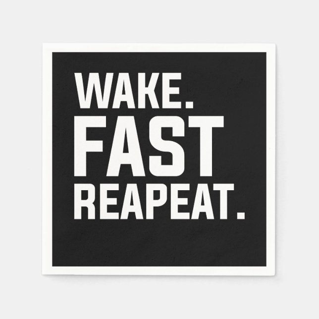 Funny Weckte Fast Repeat Graphic Sarcastic Serviette (Vorderseite)