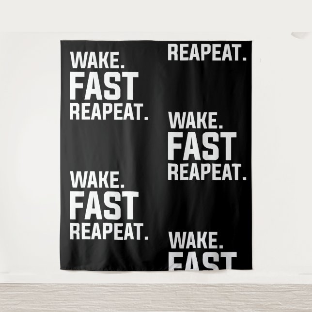 Funny Weckte Fast Repeat Graphic Sarcastic Wandteppich (Vorderseite)