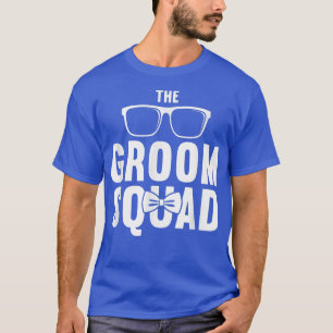 Funny Wedding Bachelor Party - Groom Squad T-Shirt