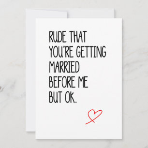 Funny Wedding Card/Engagement Card for Best friend Feiertagskarte