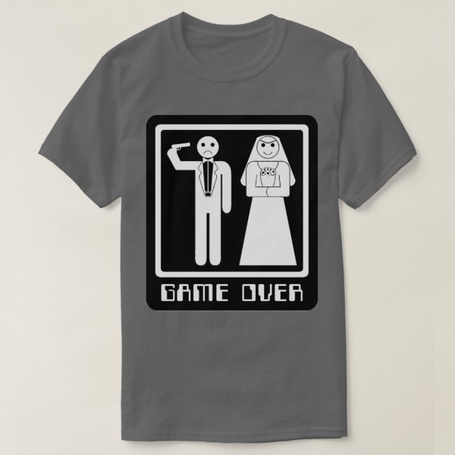 Funny Wedding Game Over 2 T-Shirt (Design vorne)