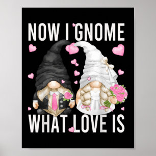 Funny Wedding Gnome Couple Pun Liebe Sprichwort fü Poster