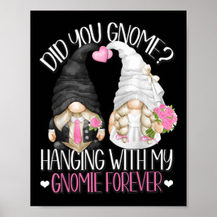 Funny Wedding Groom Bride Gnome Pun Hänge mit m Poster