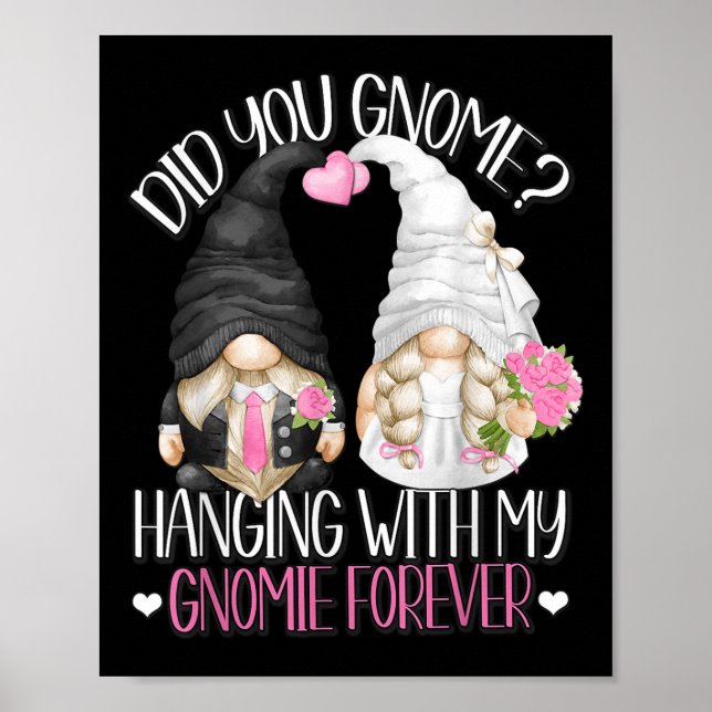 Funny Wedding Groom Bride Gnome Pun Hänge mit m Poster (Vorne)