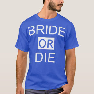 Funny Wedding Honeymoon Junggeselinnen-Abschied Br T-Shirt