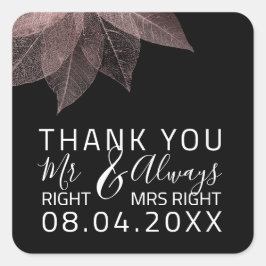 Funny Wedding Mr Right $ Immer Ms Right Aniversar Quadratischer Aufkleber