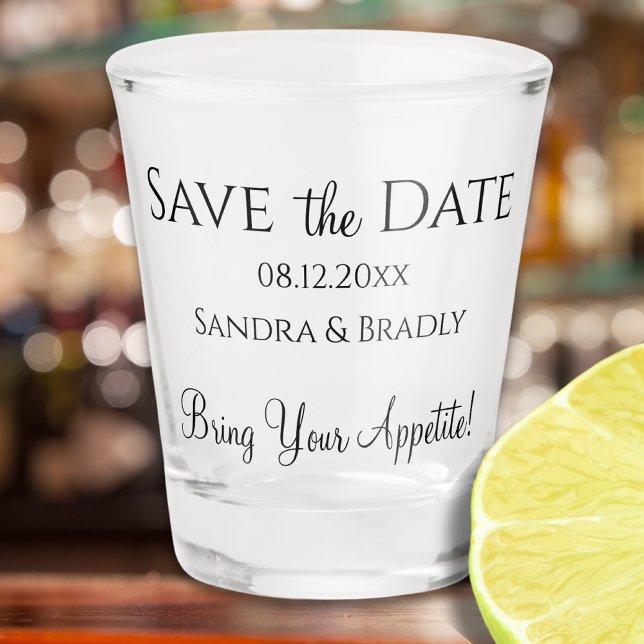 Funny Wedding Save the Date Schwarz-weiß Typografy Schnapsglas (Von Creator hochgeladen)