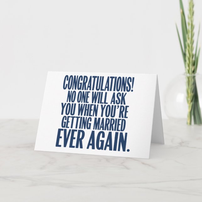 Funny Wedding Verlobung Glückwunsch Verheiratet Einladung (Vorderseite)