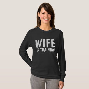 Funny Wedding Verlobung T - Shirt, EHEFRAU IN TRAI T-Shirt