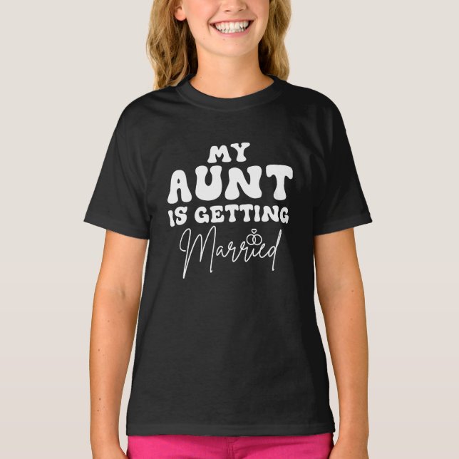 Funny Wedding Witze Meine Tante wird heiraten T-Shirt (Vorderseite)