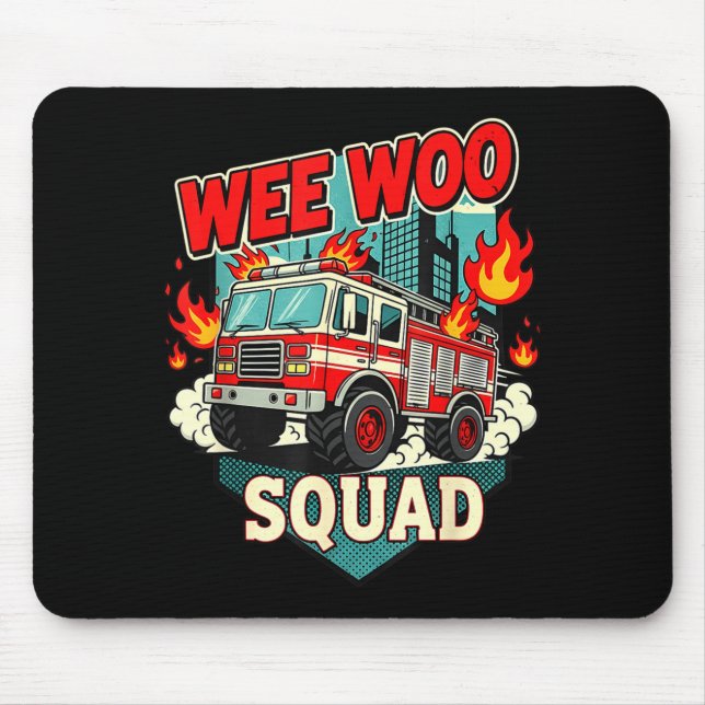 Funny Wee Woo Squad Fire Department Firefighter Fi Mousepad (Vorne)