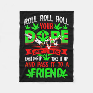 Funny Weed Pot Lover Roll Joint Friend Smoking Sho Fleecedecke